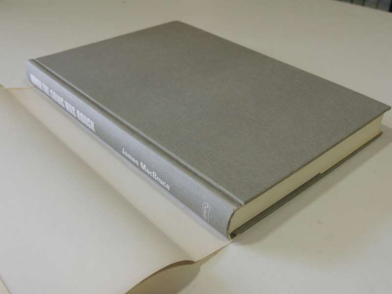 When The Going Was Rough - A Rhodesian Story  James MacBruce