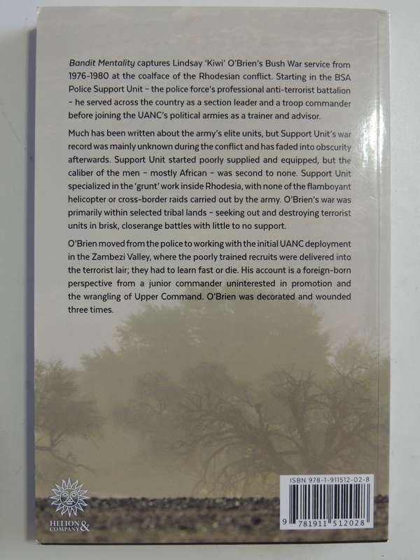 Bandit Mentality - Hunting Insurgents In The Rhodesian War, A Memoir  Lindsay O'Brien