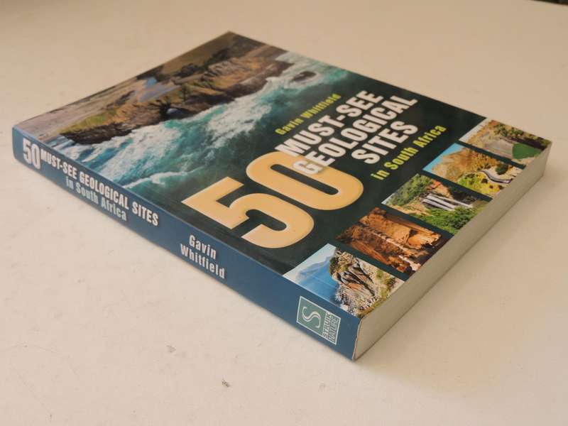 50 Must-See Geological Sites In South Africa - Gavin Whitfield