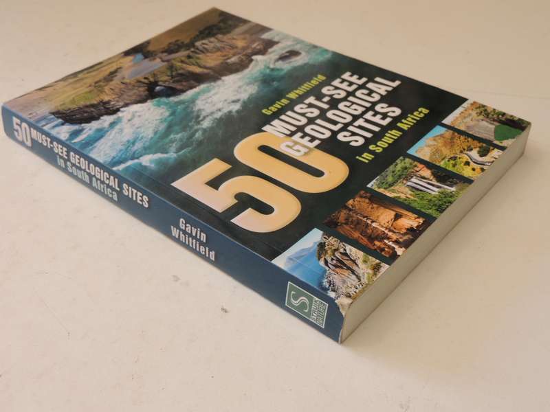 50 Must-See Geological Sites In South Africa - Gavin Whitfield