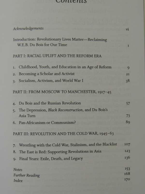 W.E.B. Du Bois: Revolutionary Across The Color Line - Bill V Mullen