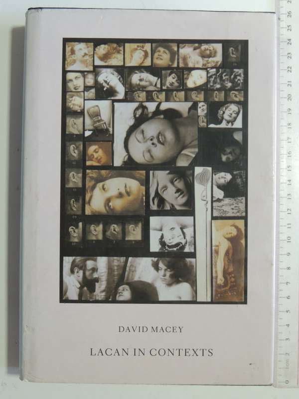 Lacan In Contexts - David Macey