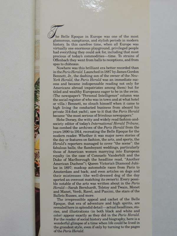 Age Of Opulence: The Belle Epoque In The Paris Herald 1890-1914 - Hebe Dorsey