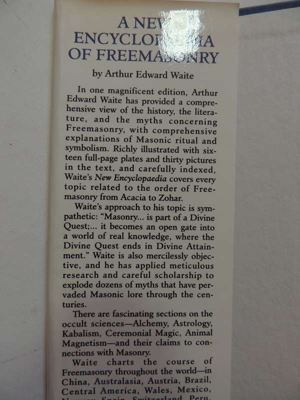 A New Encyclopedia of Freemasonry - Arthur Edward Waite - Combined Edition 2 Volumes in One