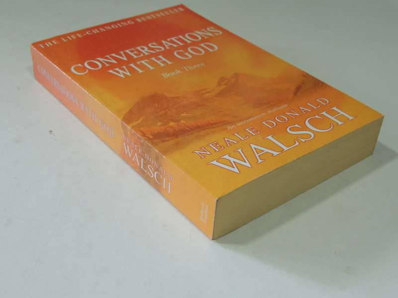 Conversations With God: Book Three - Neale Donald Walsh