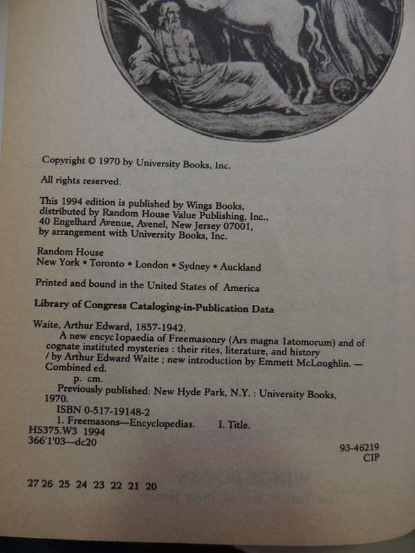 A New Encyclopedia of Freemasonry - Arthur Edward Waite - Combined Edition 2 Volumes in One