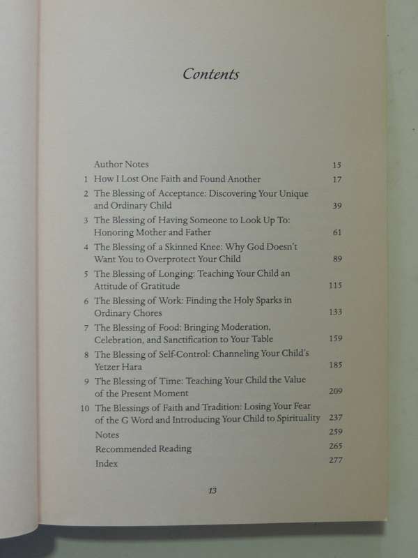 The Blessing Of A Skinned Knee: Using Jewish Teachings To Raise Self-Reliant Children Wendy Mogel Ph