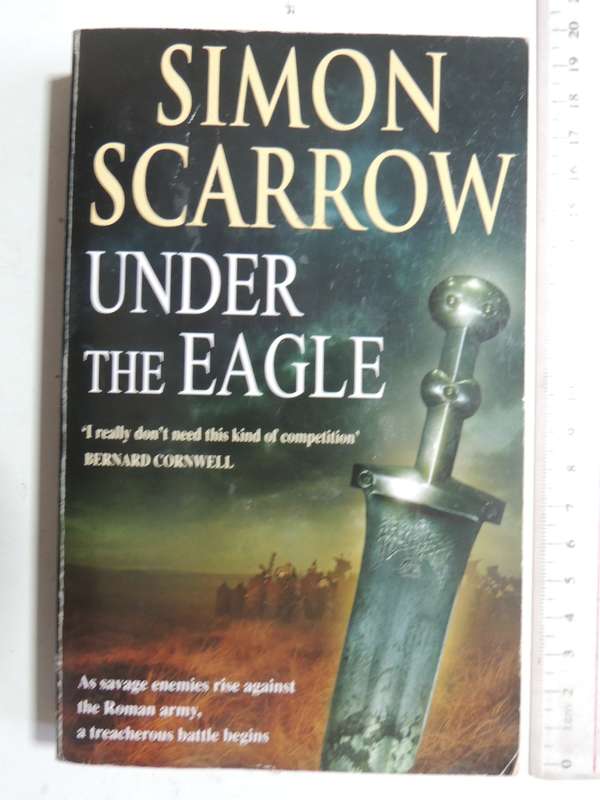 Under the Eagle - Simon Scarrow
