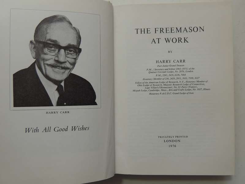 The Freemason at Work - Harry Carr