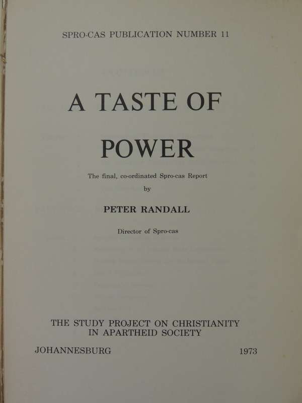 A Taste Of Power: The Final, Co-ordinated Spro-cas Report - Peter Randall