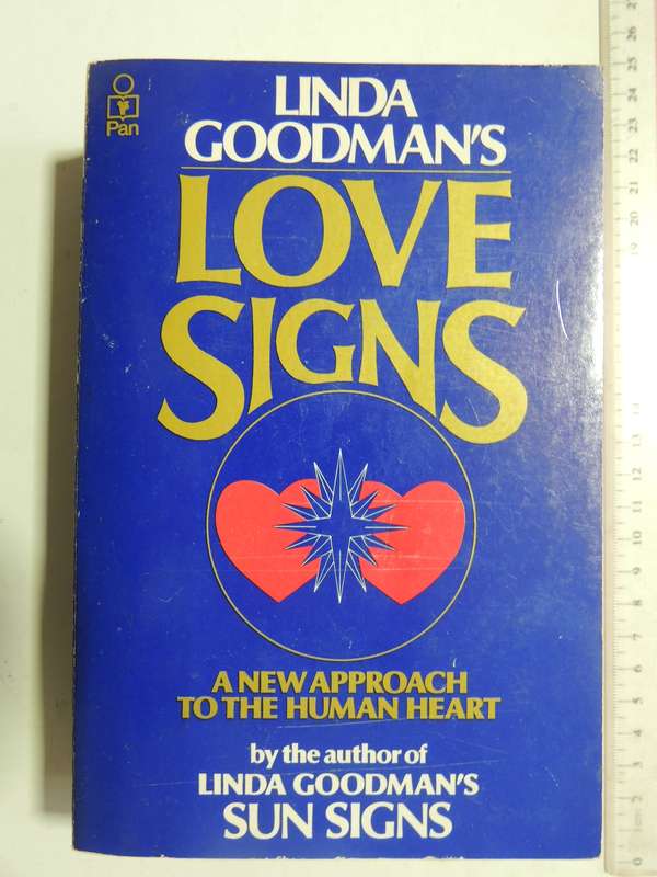 Love Signs - A New Approach to the Human Heart - Linda Goodman