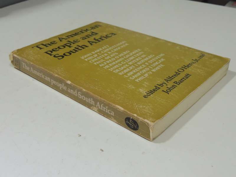 The American People And South Africa- ed Alfred O Hero & John Barratt
