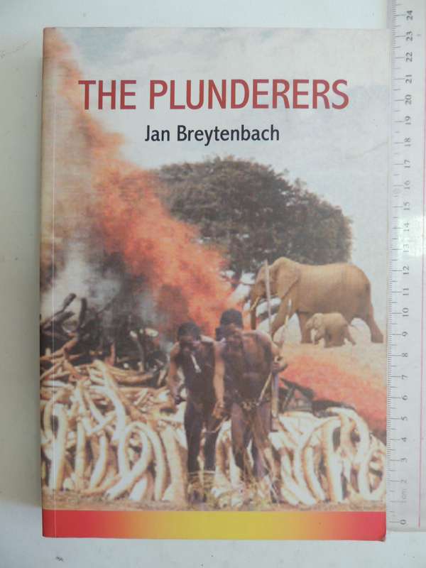 The Plunderers - Jan Breytenbach    SCARCE