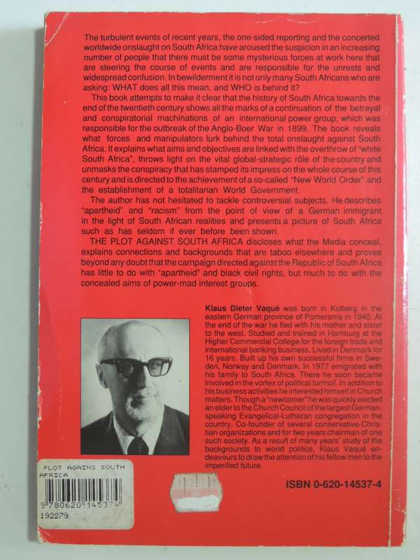The Plot Against South Africa - Klaus D. Vaque