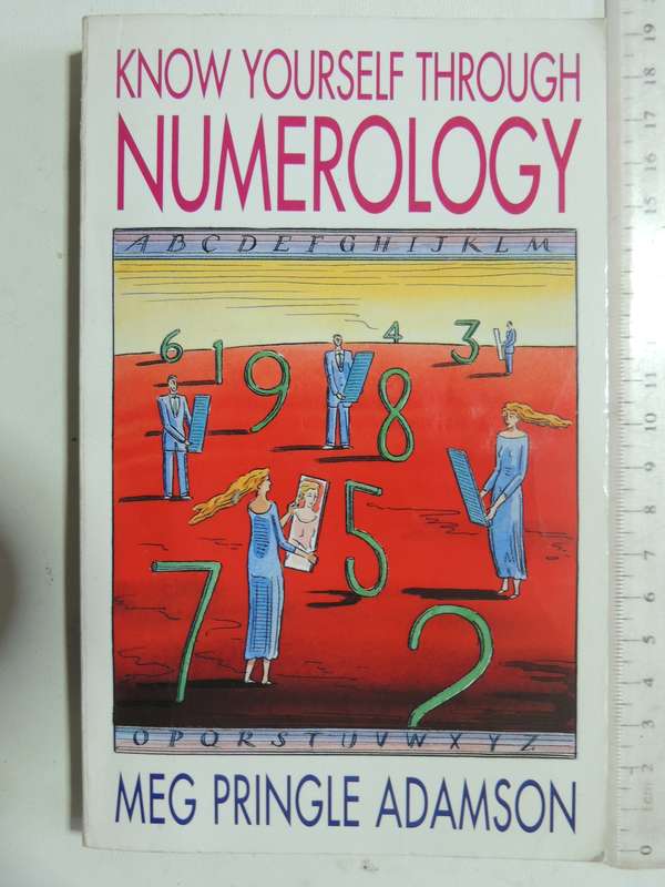 Know Yourself Through Numerology - Meg Pringle- Adamson