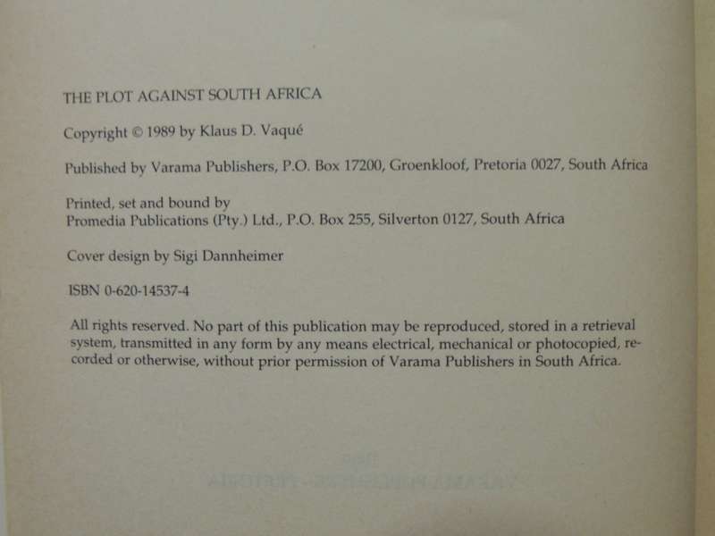 The Plot Against South Africa - Klaus D. Vaque