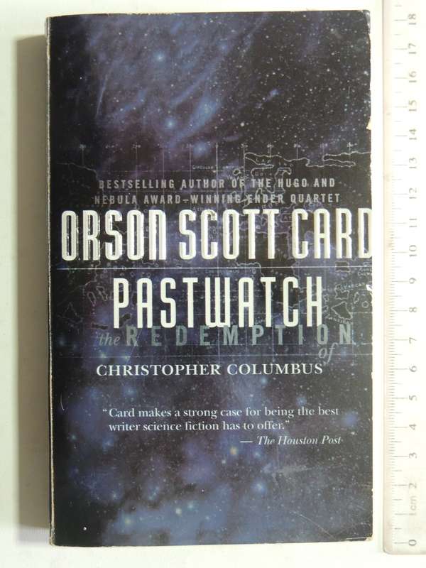 Pastwatch, The Redemption of Christopher Columbus- Orson Scott Card
