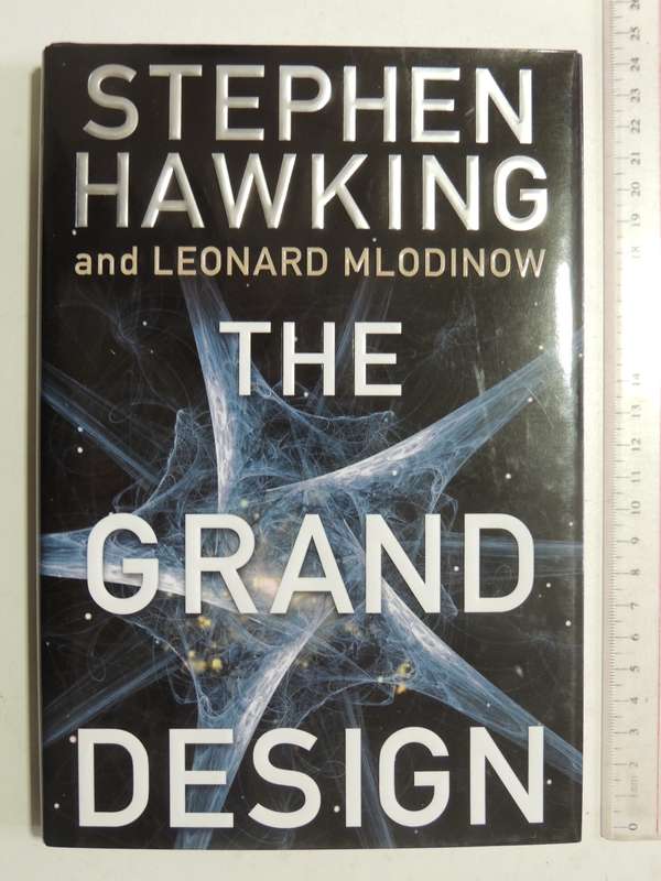 The Grand Design - Stephen Hawking & Leonard Mlodinow