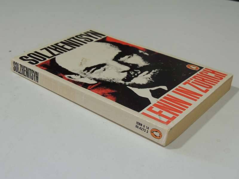 Lenin In Zurich - Alexander Solzhenitsyn