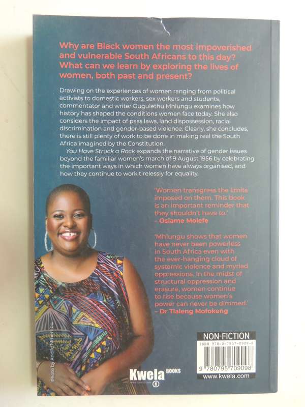 You Have Struck a Rock, Women Fighting for their Power in South Africa- Gugulethu Mhlungu