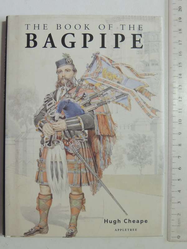 The Book Of The Bagpipe - Hugh Cheape