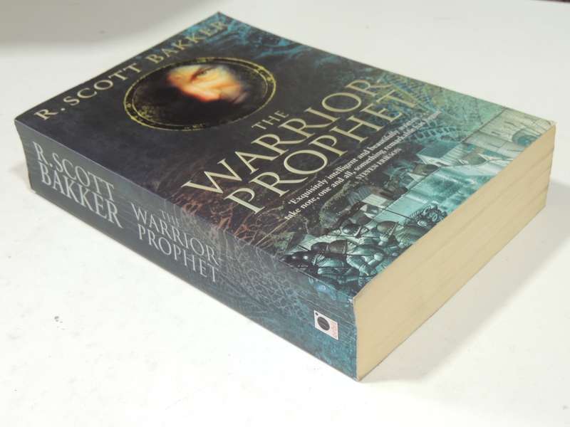 The Warrior Prophet - The Prince of Nothing Book 2 - R Scott Bakker