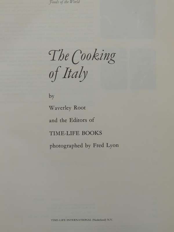 Time-Life Foods Of The World: The Cooking Of Italy - Waverley Root   (2 volumes)