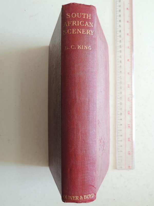 South African Scenery: A Textbook Of Geomorphology - L.C. King