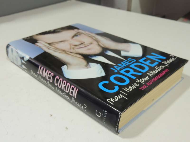 James Corden: May I Have Your Attention, Please - The Autobiography - James Corden
