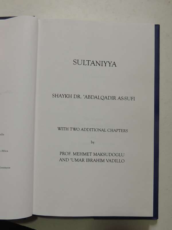 Sultaniyya - Shaykh Dr. Abdalqadir As-Sufi