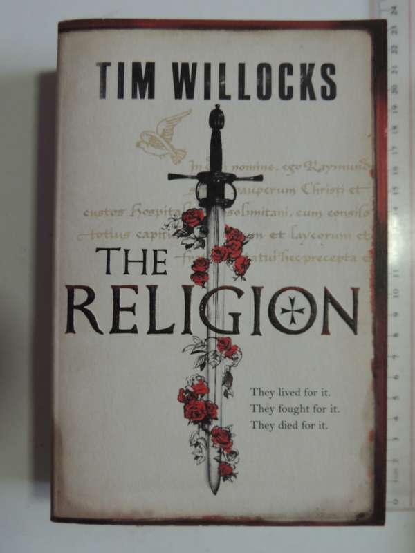 The Religion  - Tim Willocks