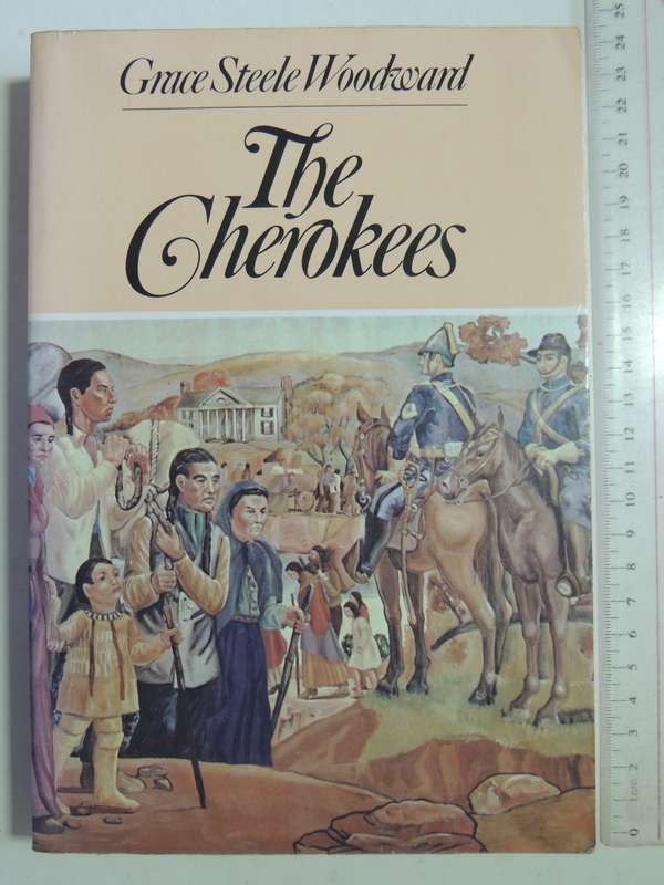 The Cherokees - Grace Steele Woodward