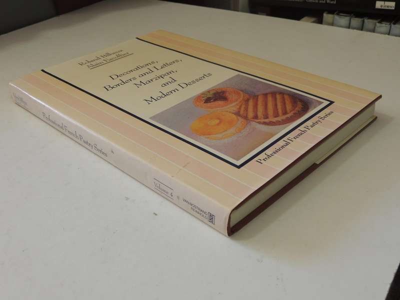 Professional French Pastry Series: Decorations, Borders, Letters, Marzipan,..Bilheux, Escoffier