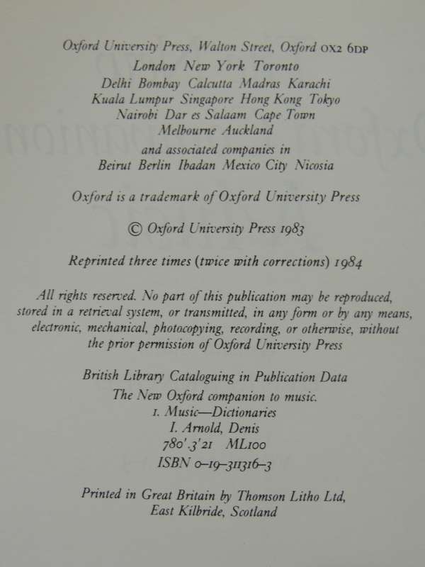The New Oxford Companion To Music (2 Volumes)- ed Denis Arnold  1984