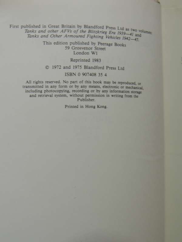 Tanks And Other Armoured Fighting Vehicles Of world War II - B.T. White