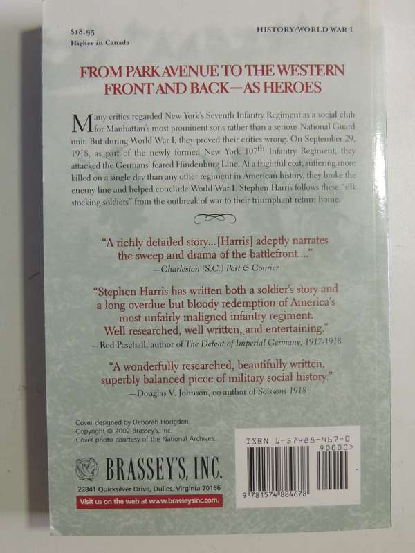 Duty, Honor, Privilege: New York's Silk Stocking Regiment & Breaking Of..Hindenburg...Stephen Harris