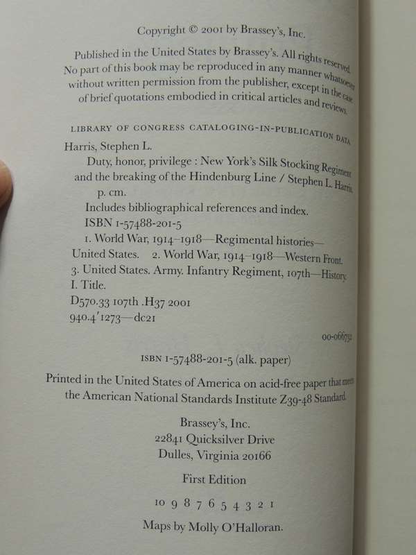 Duty, Honor, Privilege: New York's Silk Stocking Regiment & Breaking Of..Hindenburg...Stephen Harris