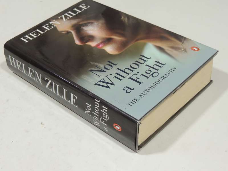 Not Without A Fight: An Autobiography- Helen Zille