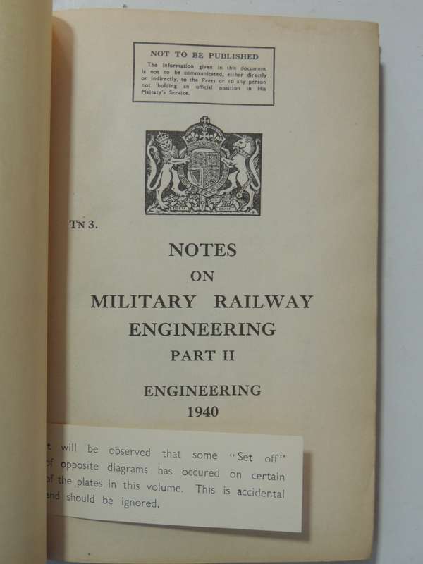 Notes On Military Railway Engineering Part II: Engineering1940