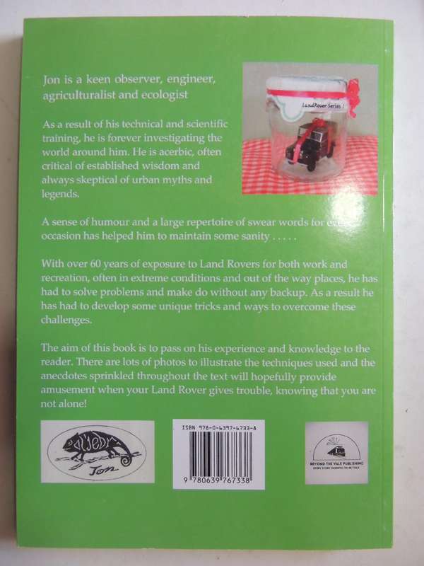 Conserving a Legend - 50 years of Land Rovers - Technical Tips & Tales - Jon Kappeyne