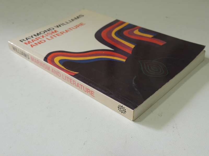 Marxism And Literature - Raymond Williams