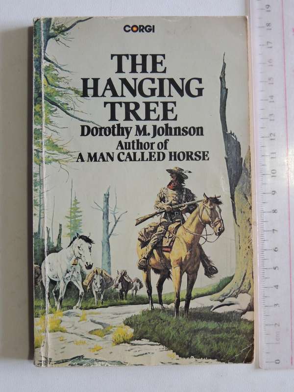 The Hanging Tree-   Dorothy M. Johnson