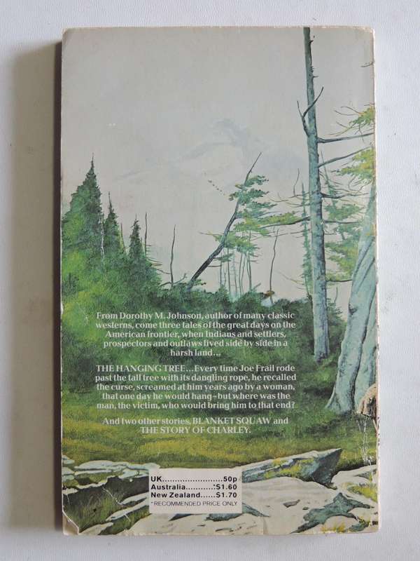 The Hanging Tree-   Dorothy M. Johnson