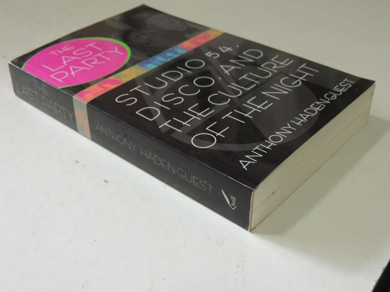 Studio 54, Disco, And The Culture Of The Night - Anthony Haden-Guest