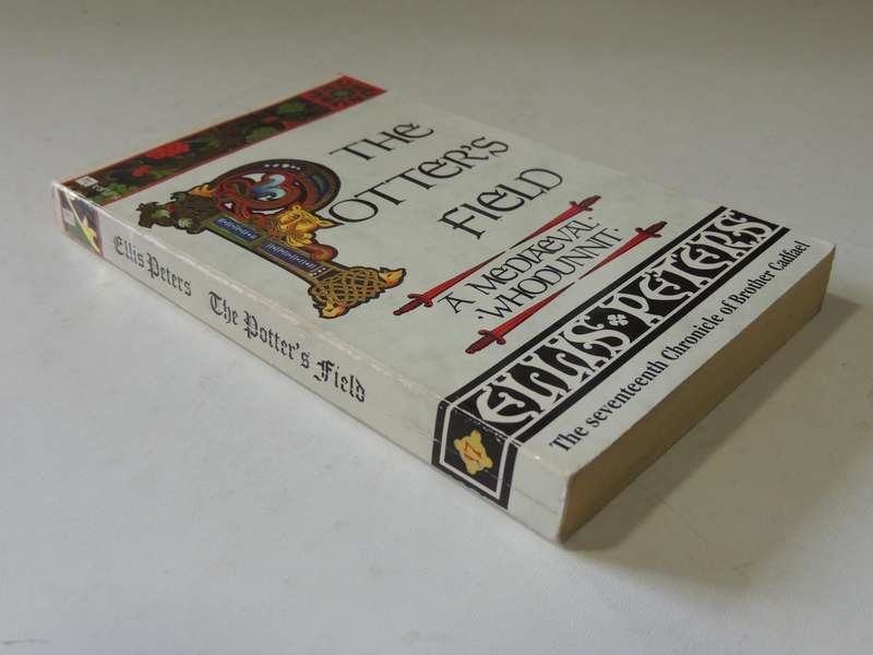 The Seventeenth Chronicle Of Brother Cadfael: The Potter's field - Ellis Peters