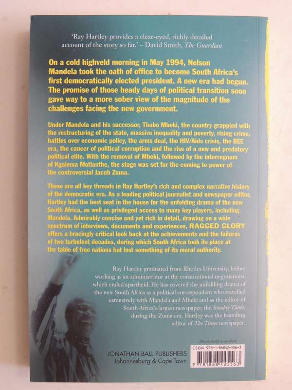 Ragged Glory: The Rainbow Nation In Black And White - Ray Hartley   (inscribed)