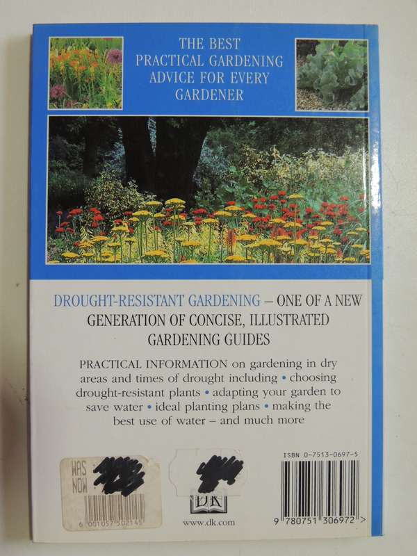 Drought Resistant Gardening - RHS Practical Guides - Peter Robinson