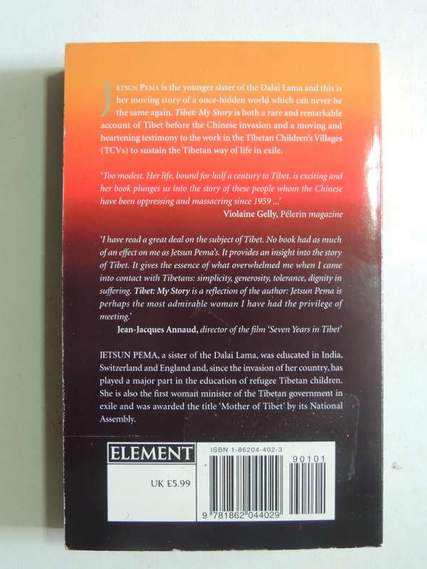 Tibet My Story: Sister Of The Dalai Lama - Jestsun Pema