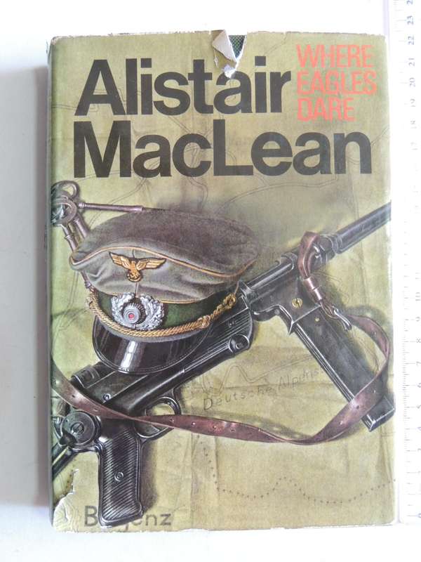 Where Eagles Dare - Alistair Maclean   3rd Impression 1968