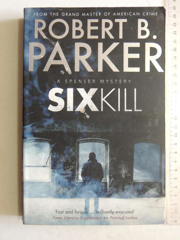 Sixkill - Robert B. Parker